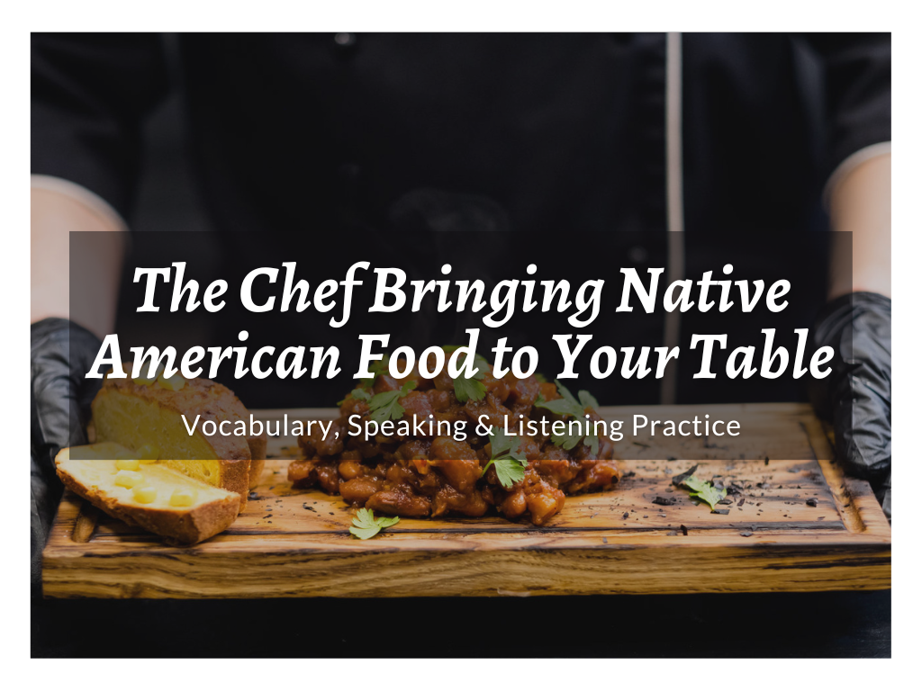 Food ESL Lesson Plans Native American Food