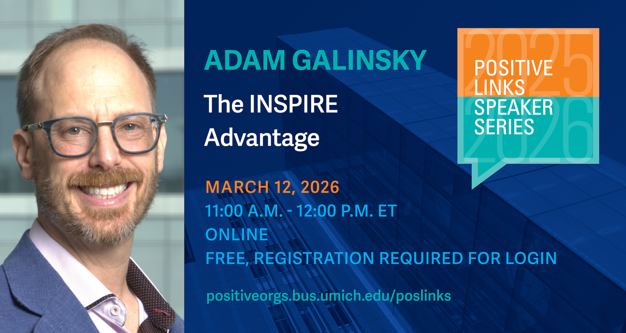 Positive Links Speaker Series: The INSPIRE Advantage: The Universal Path for Leading Yourself and Others