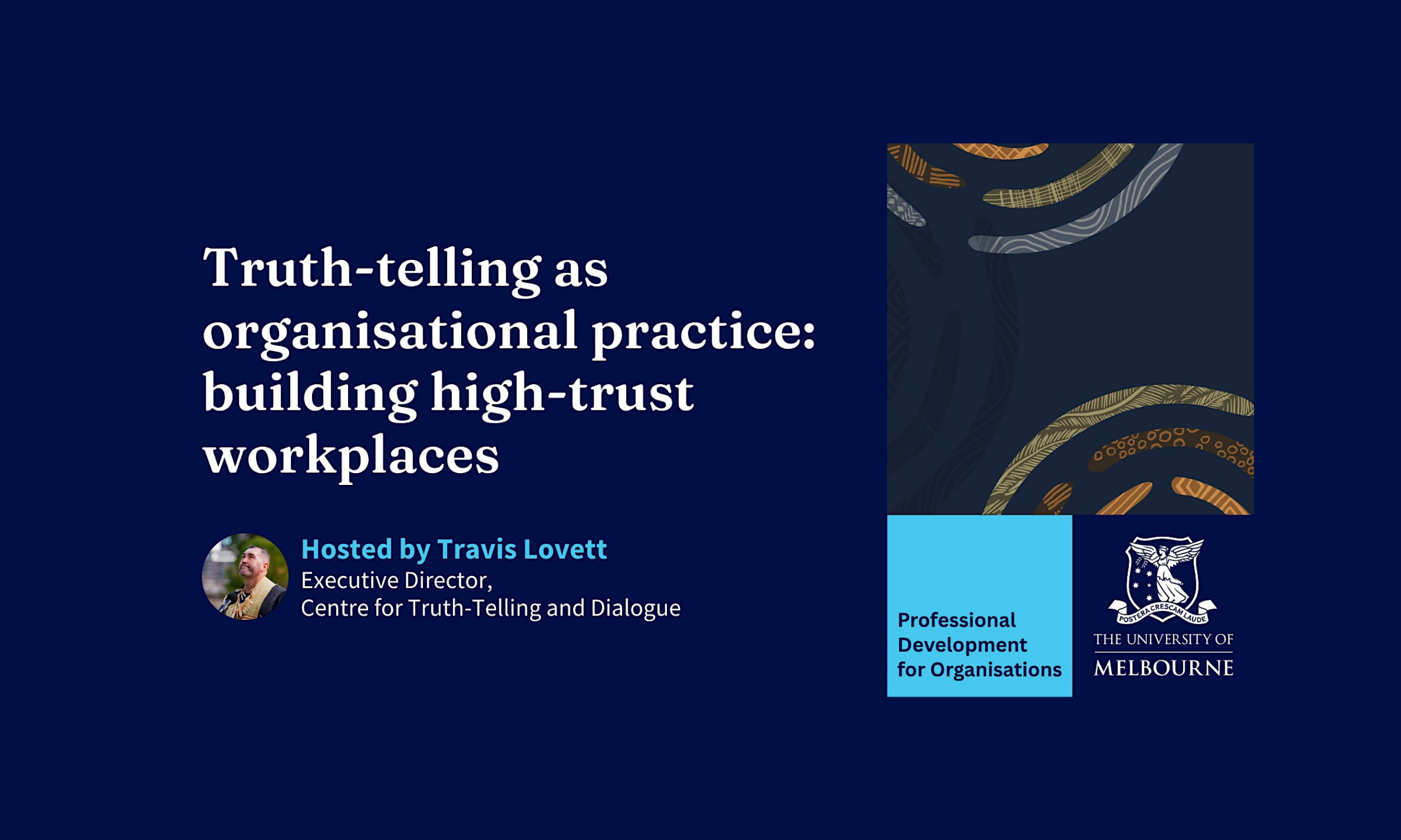 Truth-telling as Organisational Practice: Building High-Trust Workplaces