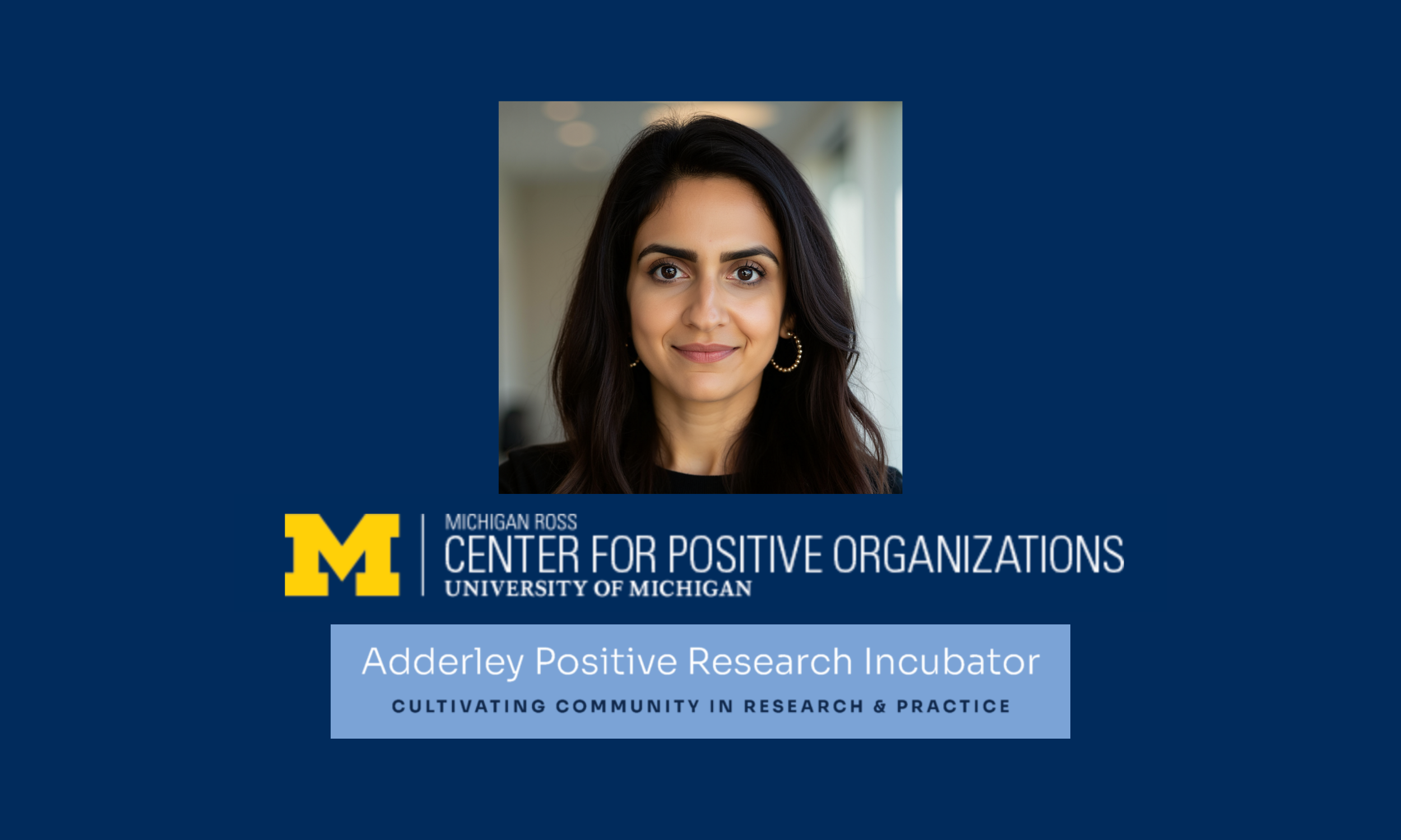Adderley Positive Research Incubator: How Workers Become Captivated by an Imagined Future with Preeti Varma