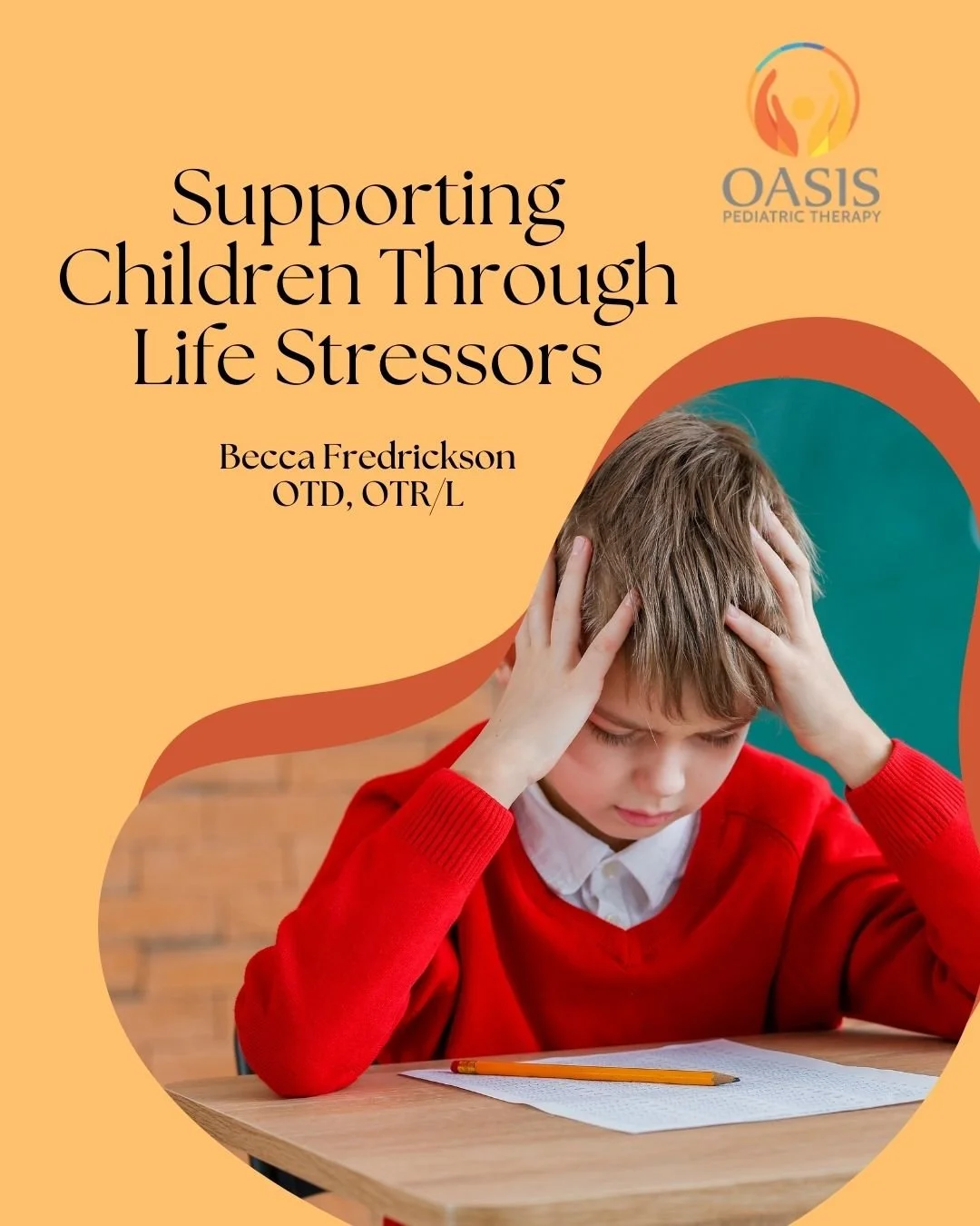 Supporting children through life stressors