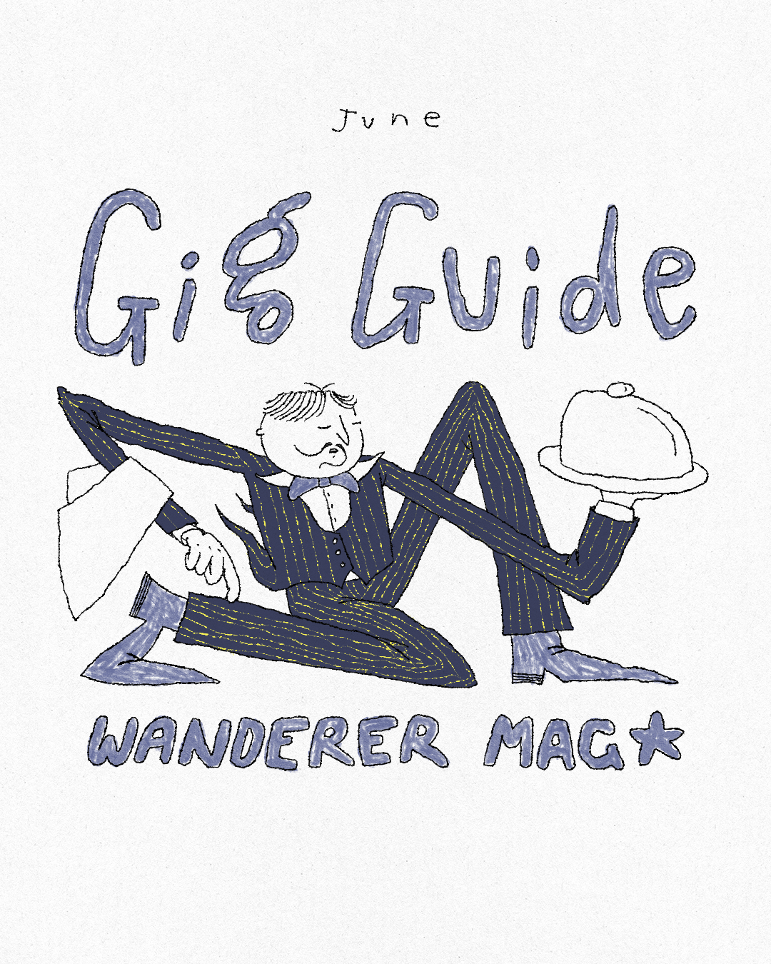 YOUR JUNE GIG GUIDE