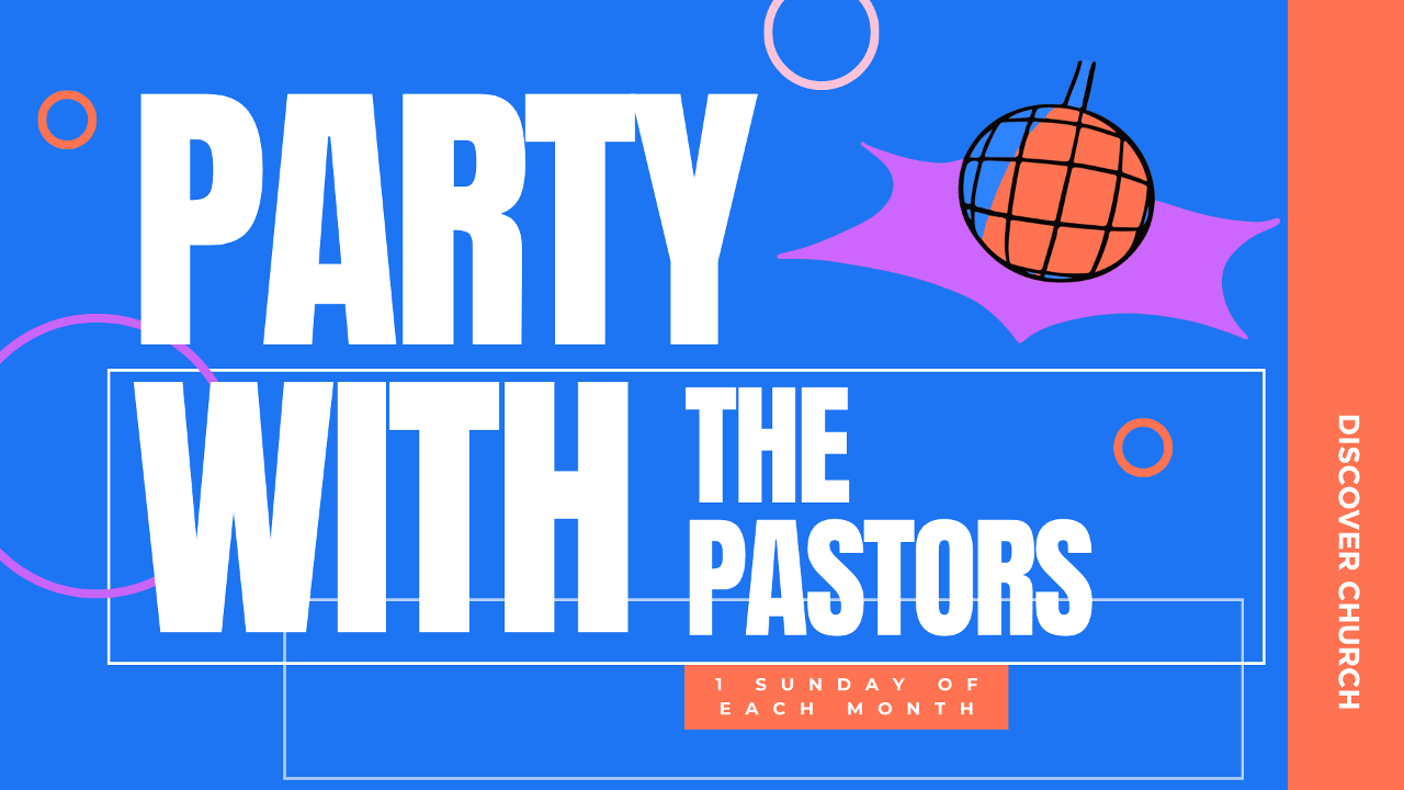 Party with the Pastors