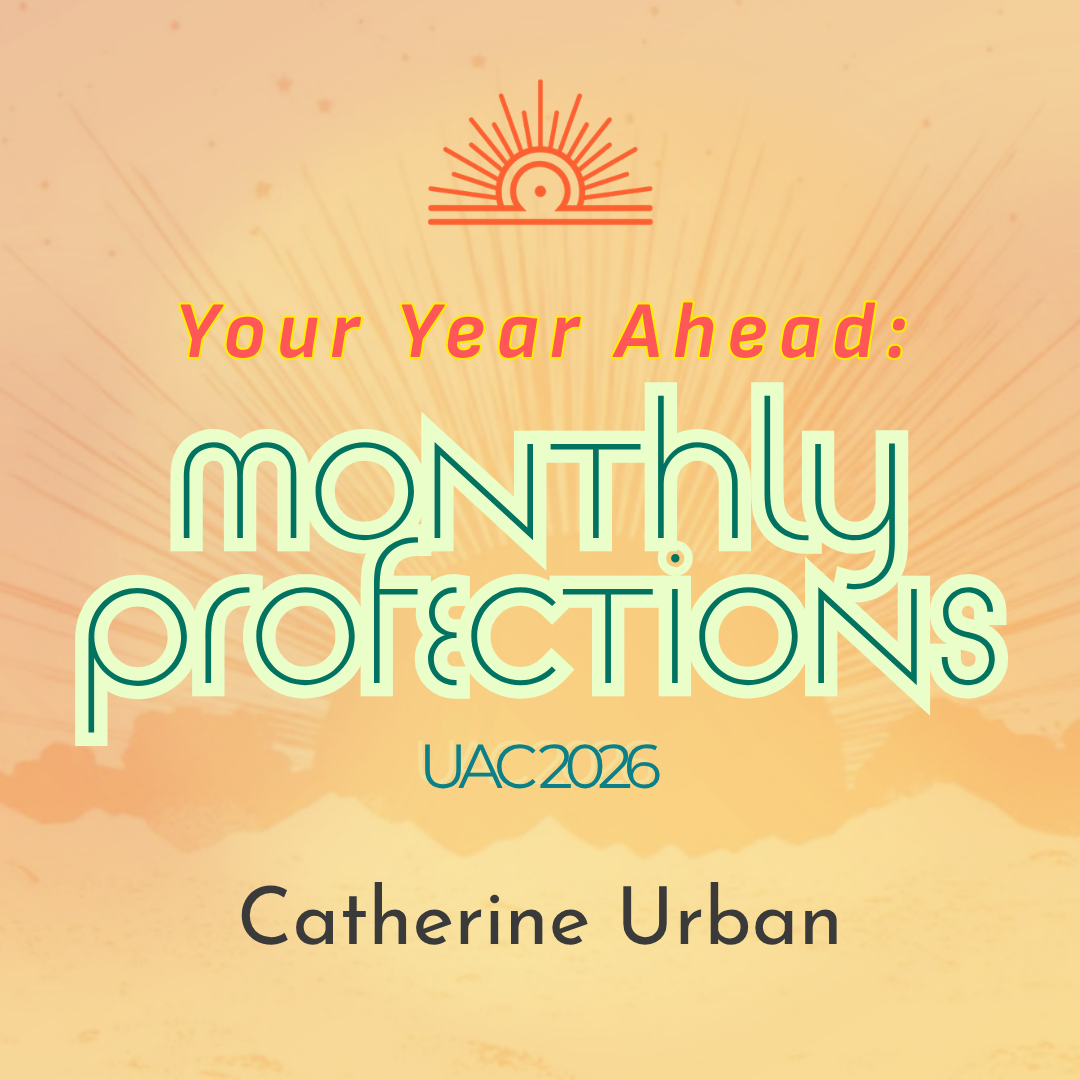 Monthly Profections: Your Year Ahead - UAC 2026