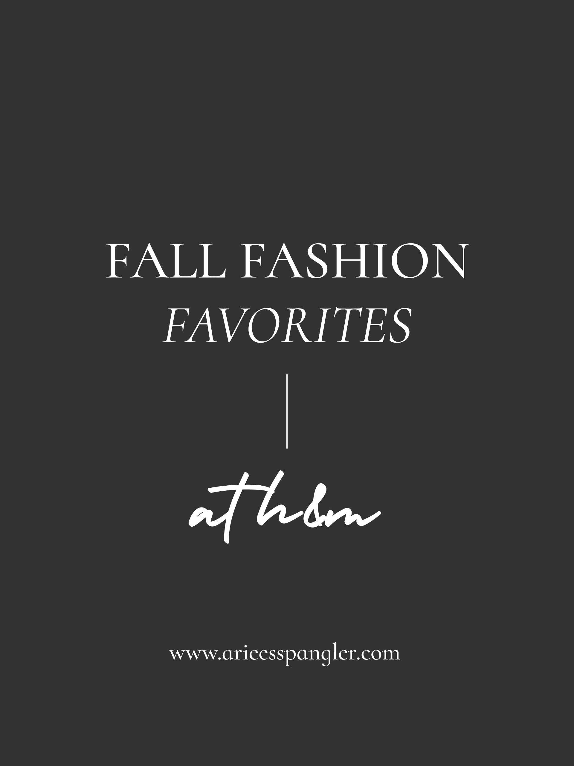 Fall Fashion Favorites at H&amp;M