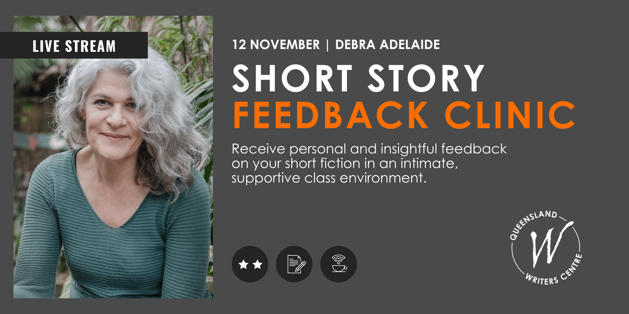 Short Fiction Feedback Clinic with Debra Adelaide — Queensland Writers ...
