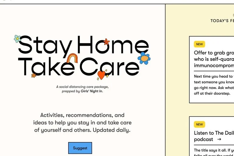 'Stay Home Take Care' website provides ideas to help people stay in and take care of themselves and others