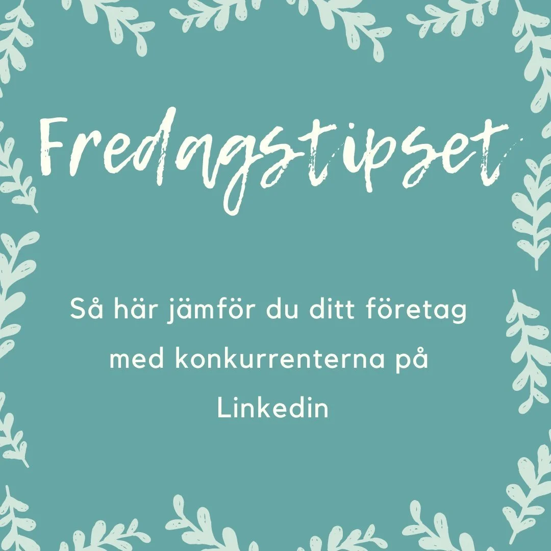 Jämför dig med konkurrenterna på Linkedin