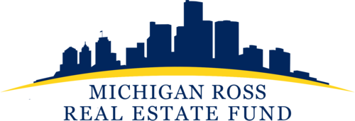 Michigan Ross Real Estate Fund