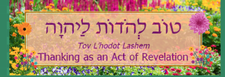 Hodu L'Adonai Ki Tov: Give Thanks to Adonai for It Is Good with IJKL
