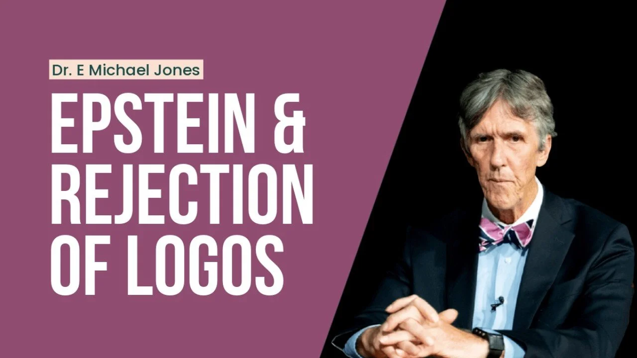 Alexander Poe: Dr. E Michael Jones on Epstein & Rejection of Logos Alexander Poe: Dr. E Michael Jones on Epstein & Rejection of Logos