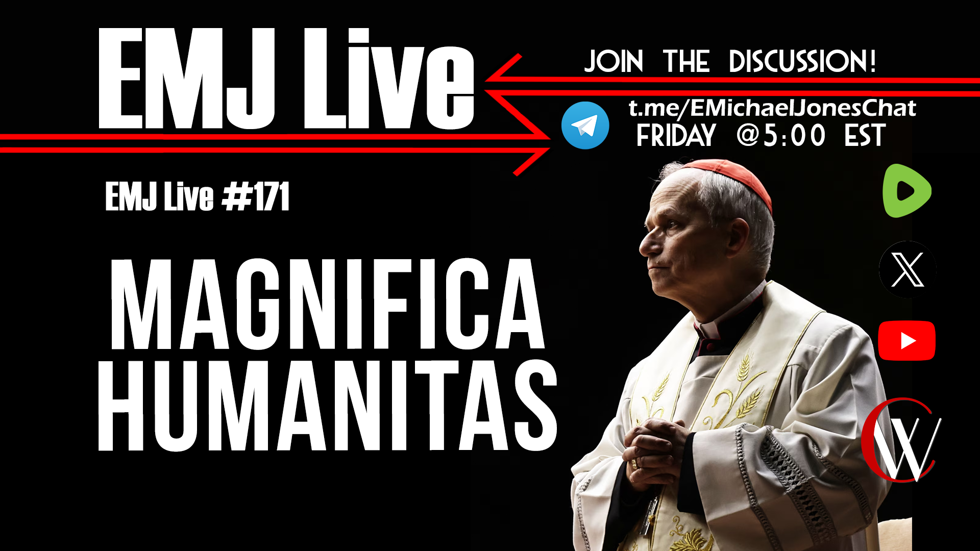 EMJ Live 171: Magnifica Humanitas