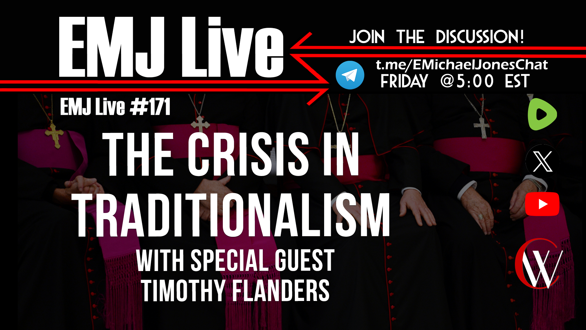 EMJ live 172: The Crisis in Traditionalism with Timothy Flanders