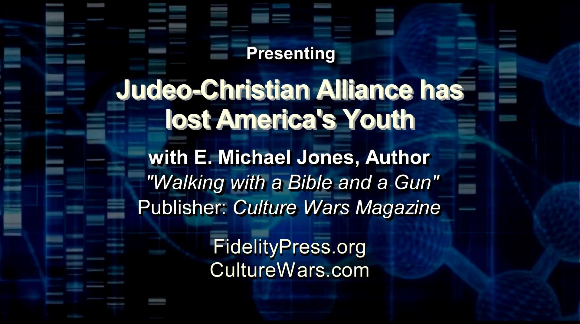 Judeo-Christian Alliance has Lost America’s Youth