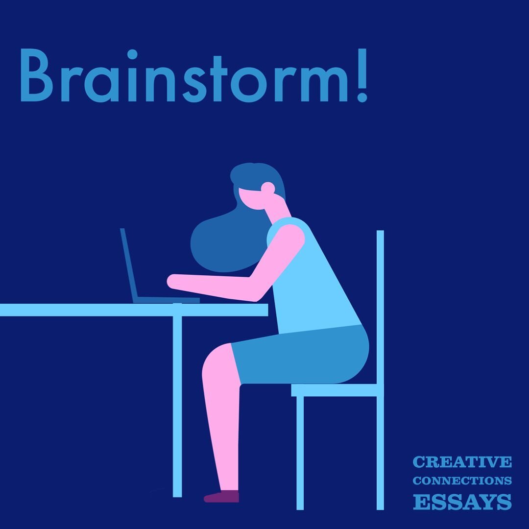 If you think about your college essays as a whole, it&rsquo;s likely more than a little overwhelming. 😅

By breaking down essay writing into steps, you make the process a lot more manageable. That&rsquo;s why brainstorming&mdash;early and often&mdas