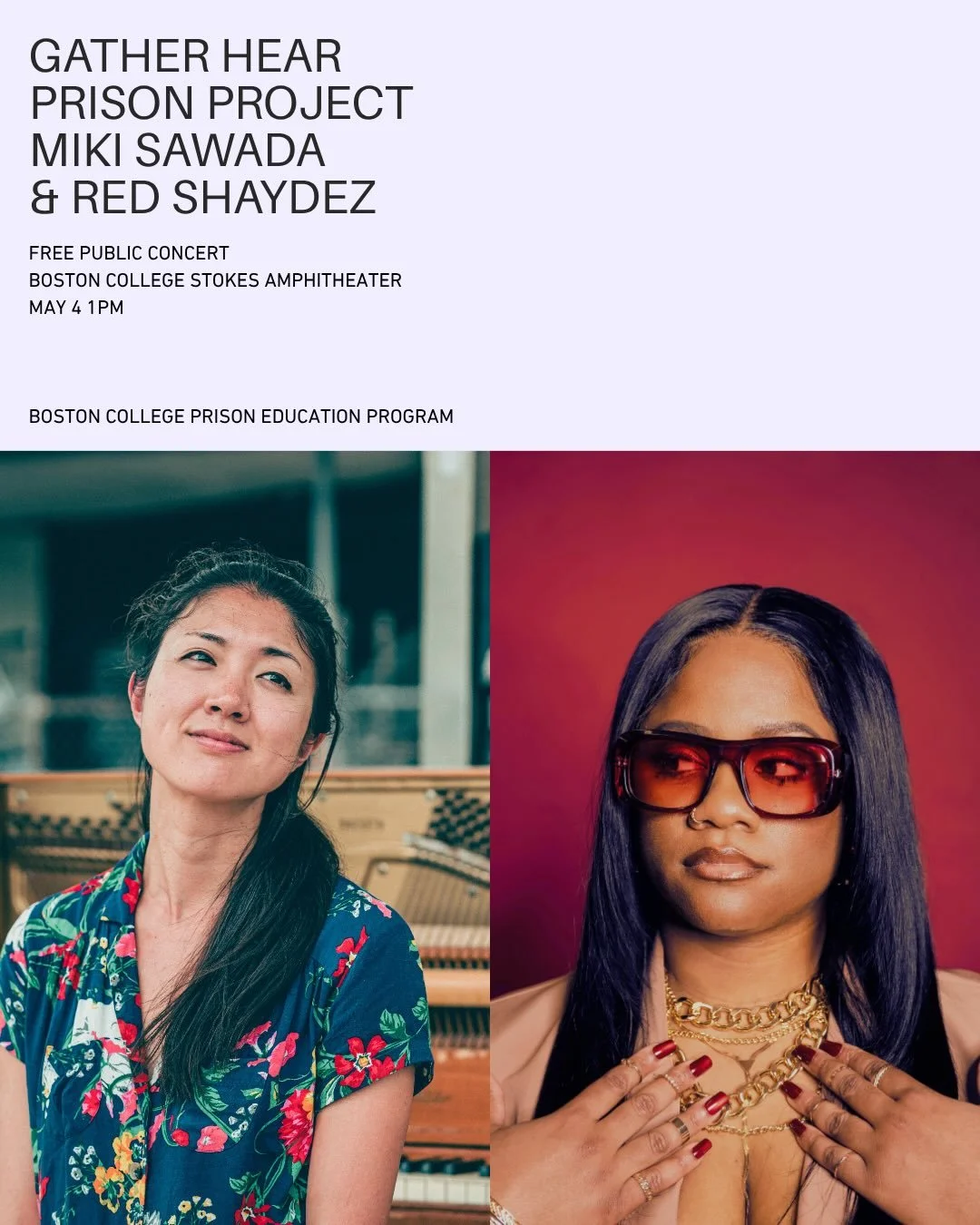 *BOSTON FREE PUBLIC CONCERT* On the Boston College Chestnut Hill campus May 4 at 1pm, @bcprisoneducationprogram and Gather Hear will close out our season with a concert open to everyone. 

Classical pianist Miki will perform music she performed insid