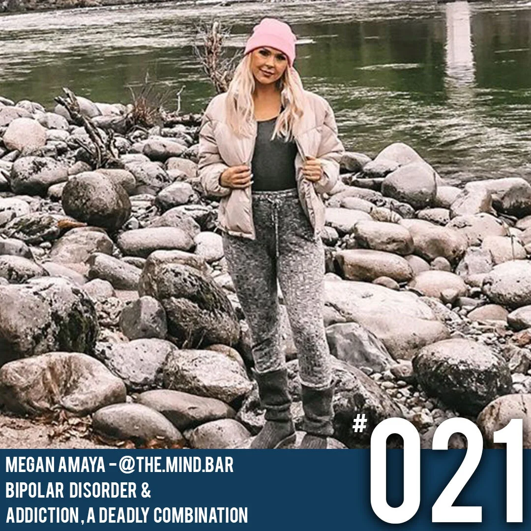 Coming Clean The Podcast - Episode 21 Megan Amaya - Bipolar Disorder &amp; Addiction, A Deadly Combination