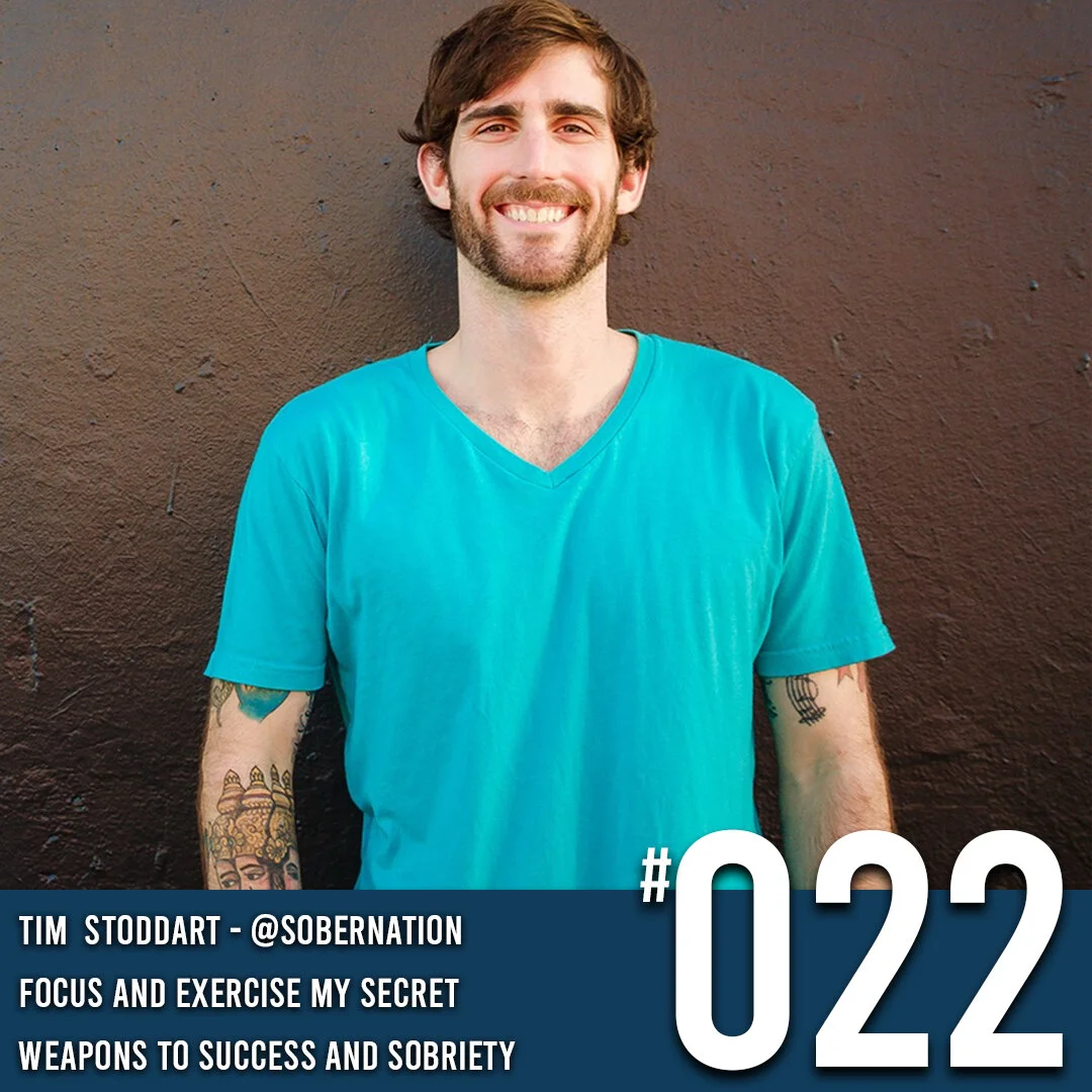 Coming Clean The Podcast - Episode 22 Tim Stoddart - Focus and Exercise, My Secret Weapons To Success and Sobriety