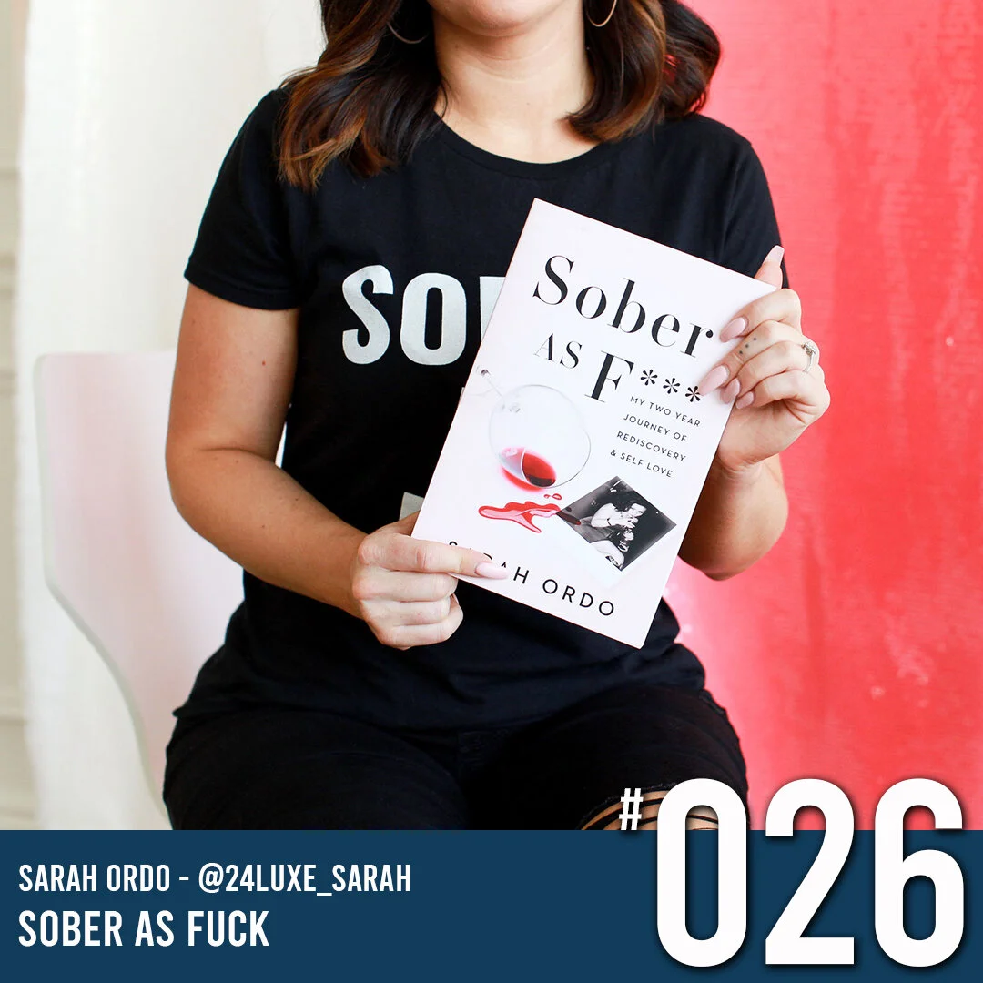 Coming Clean Podcast - Episode 26 Sarah Ordo - Sober As Fuck