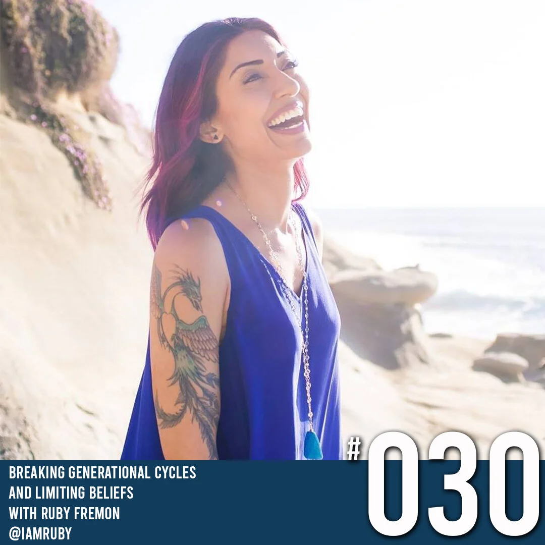 Coming Clean Podcast - Episode 30 Ruby Fremon: Breaking Generational Cycles and Limiting Beliefs