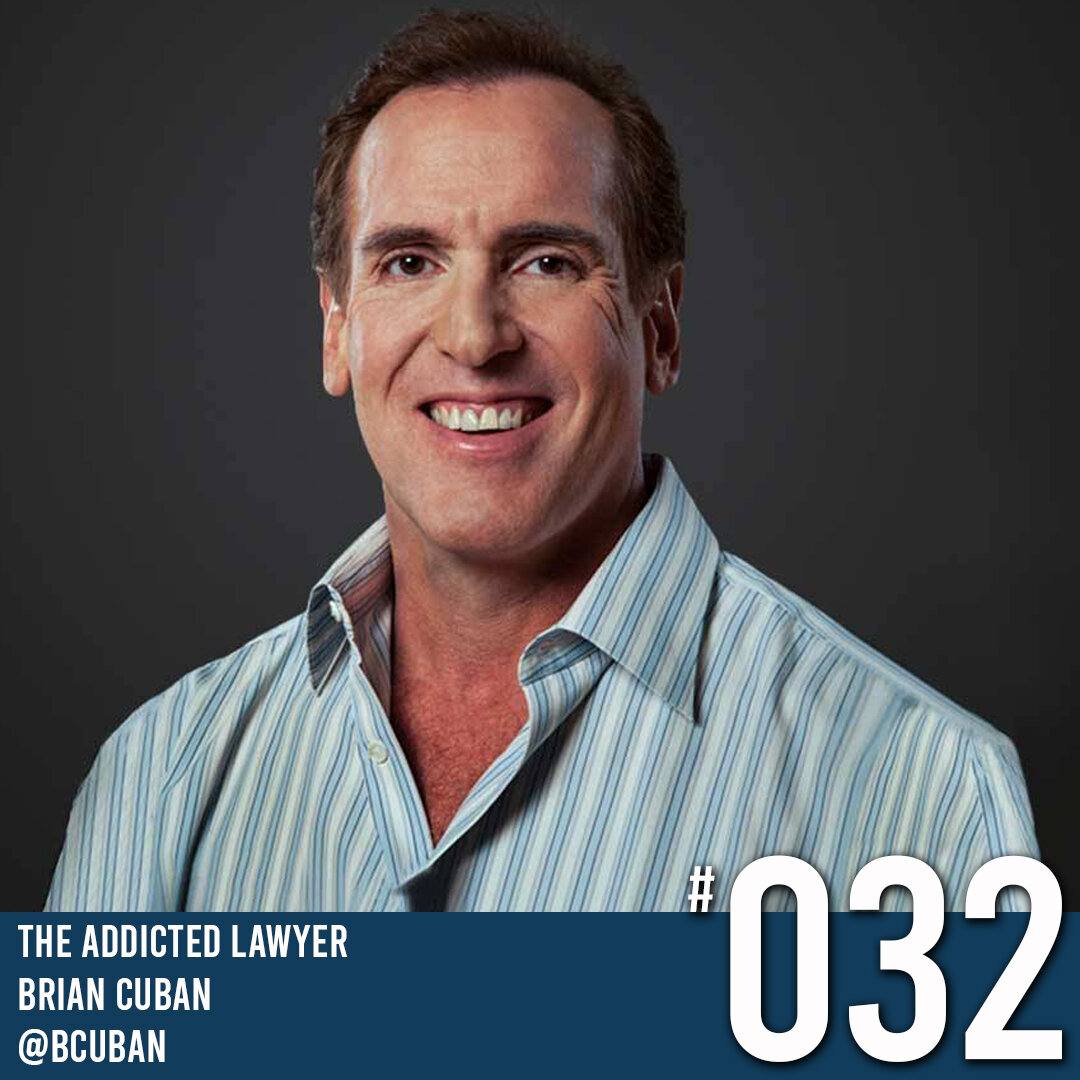 Coming Clean Podcast - Episode 32 Brian Cuban: The Addicted Lawyer