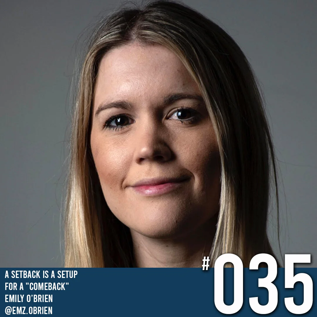 Coming Clean Podcast - Episode 35 Emily O'brien: A Setback Is a Setup for a "Comeback"