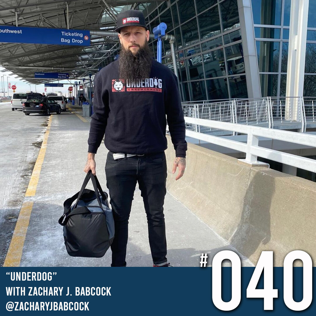How Underdogs Can Become Champions with Zachary Babcock, Ep #40