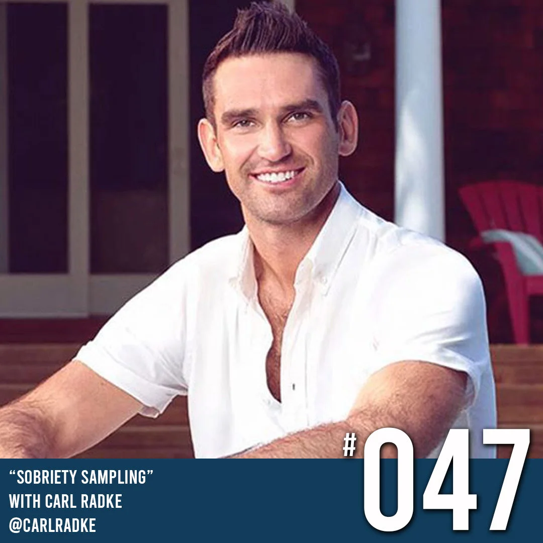 COMING CLEAN PODCAST SEASON 2 - EPISODE 47 CARL RADKE: "SOBRIETY SAMPLING"