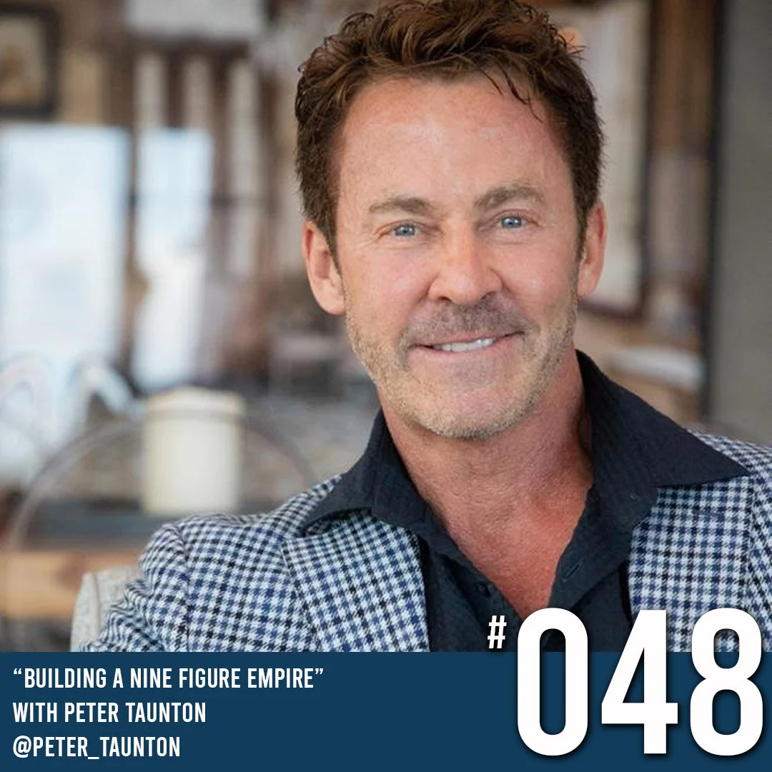 COMING CLEAN PODCAST SEASON 2 - EPISODE 48 PETER TAUNTON: "BUILDING A 9-FIGURE EMPIRE