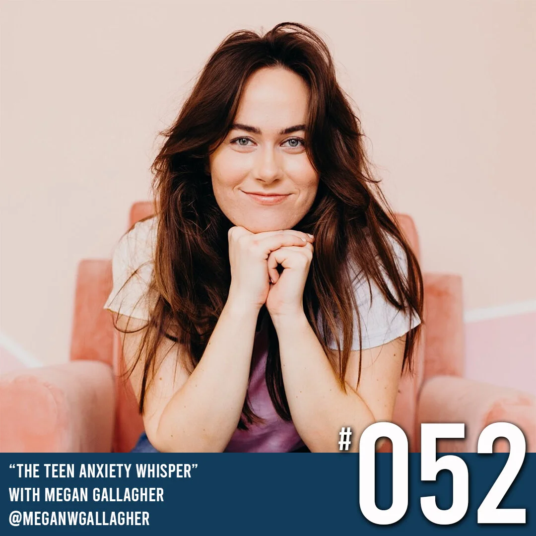 COMING CLEAN PODCAST SEASON 2 - EPISODE 52 MEGAN GALLAGHER "THE TEEN ANXIETY WHISPER"