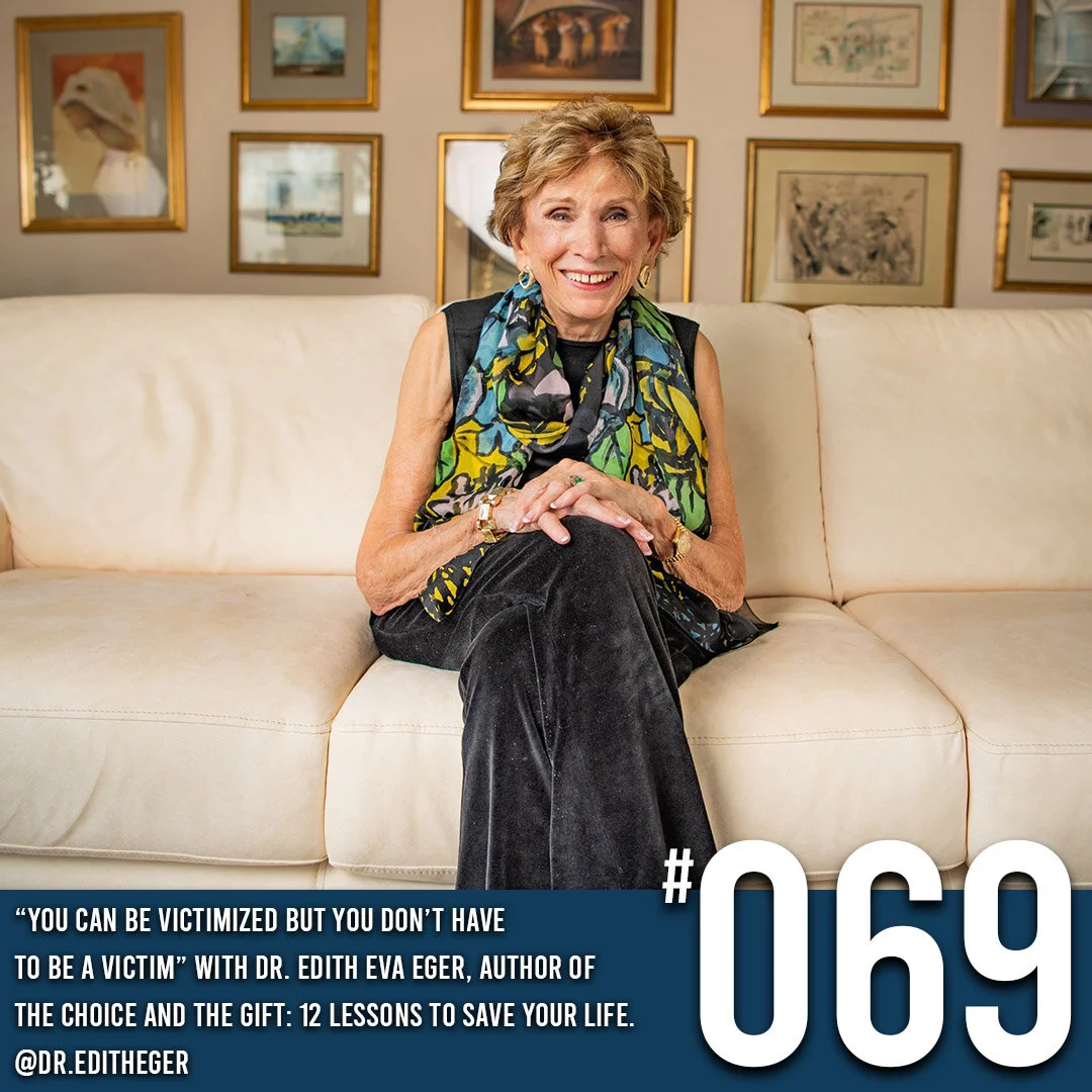 COMING CLEAN PODCAST SEASON 2 - EPISODE 6 DR. EDITH EVA EGER, AUTHOR OF THE CHOICE AND THE GIFT: 12 LESSONS TO SAVE YOUR LIFE, “YOU CAN BE VICTIMIZED BUT YOU DON’T HAVE  TO BE A VICTIM” 