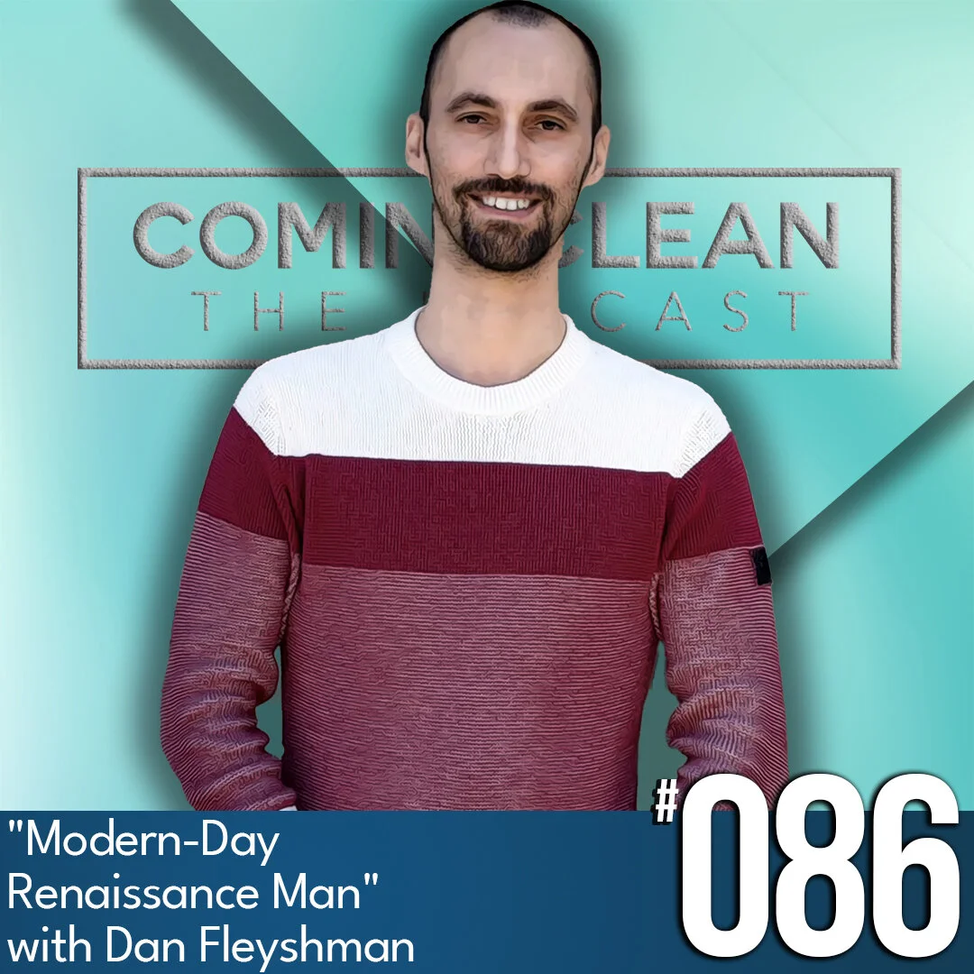 Modern-Day Renaissance Man with Dan Fleyshman, Ep #86