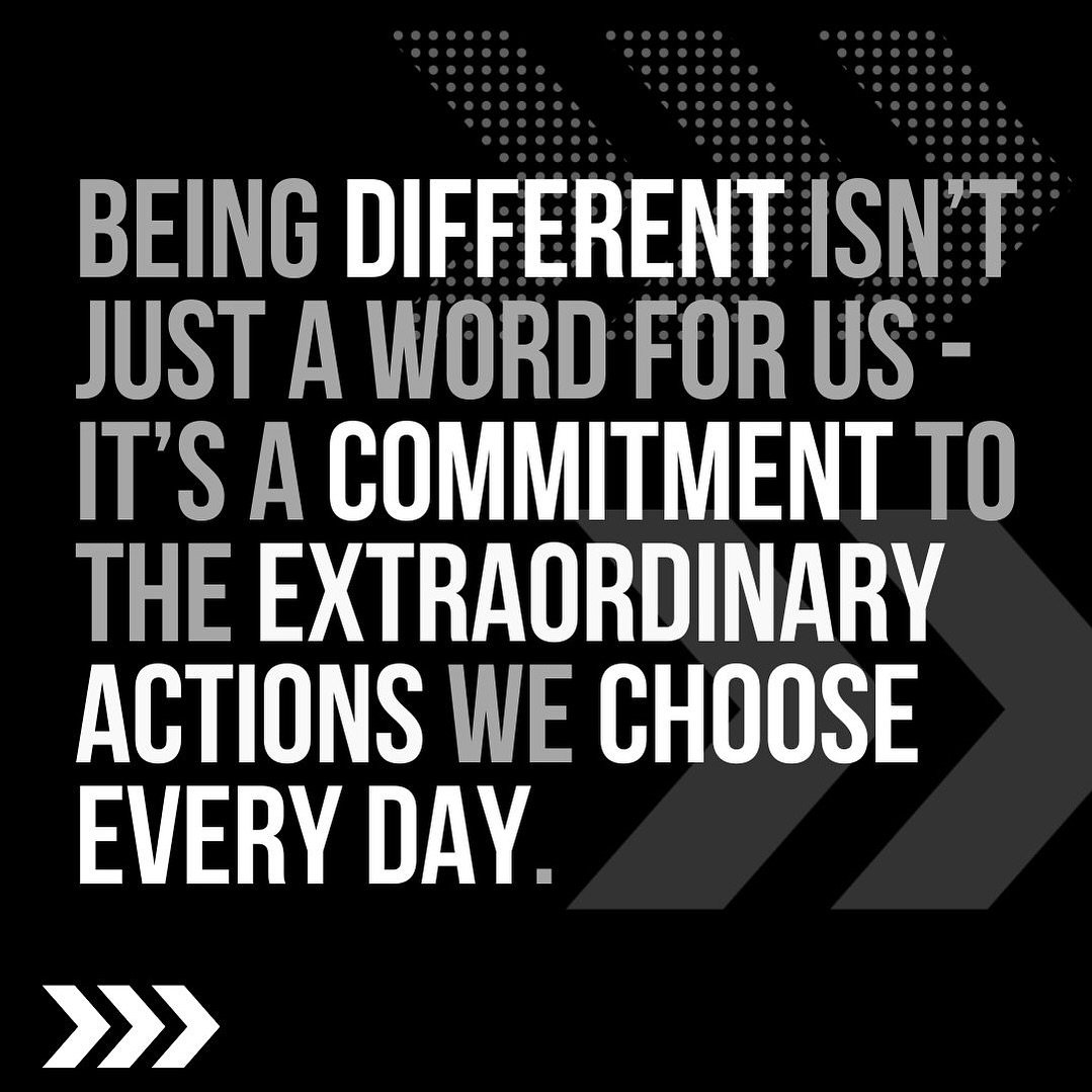 Being different isn&rsquo;t just a word for us&mdash;it&rsquo;s a commitment to the extraordinary actions we choose every day.

Waking up before sunrise, while the world still sleeps, because your dreams won&rsquo;t wait for daylight.

That&rsquo;s d