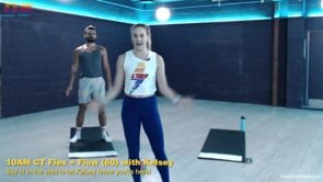 60 Min Flex + Flow w. Kelsey (4/22)