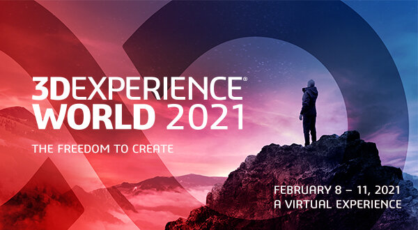 3DEXPERIENCE WORLD 2021  - Register Today!