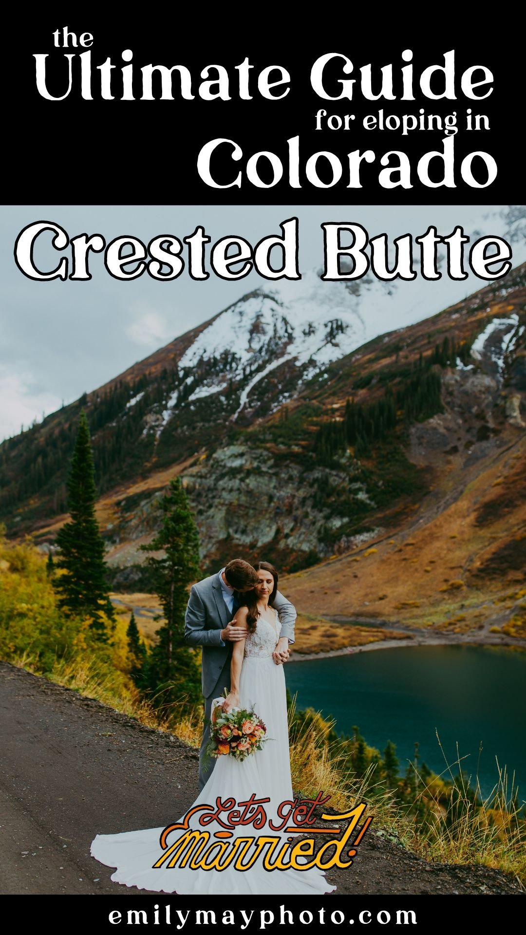 How to Elope in Crested Butte Colorado Guide