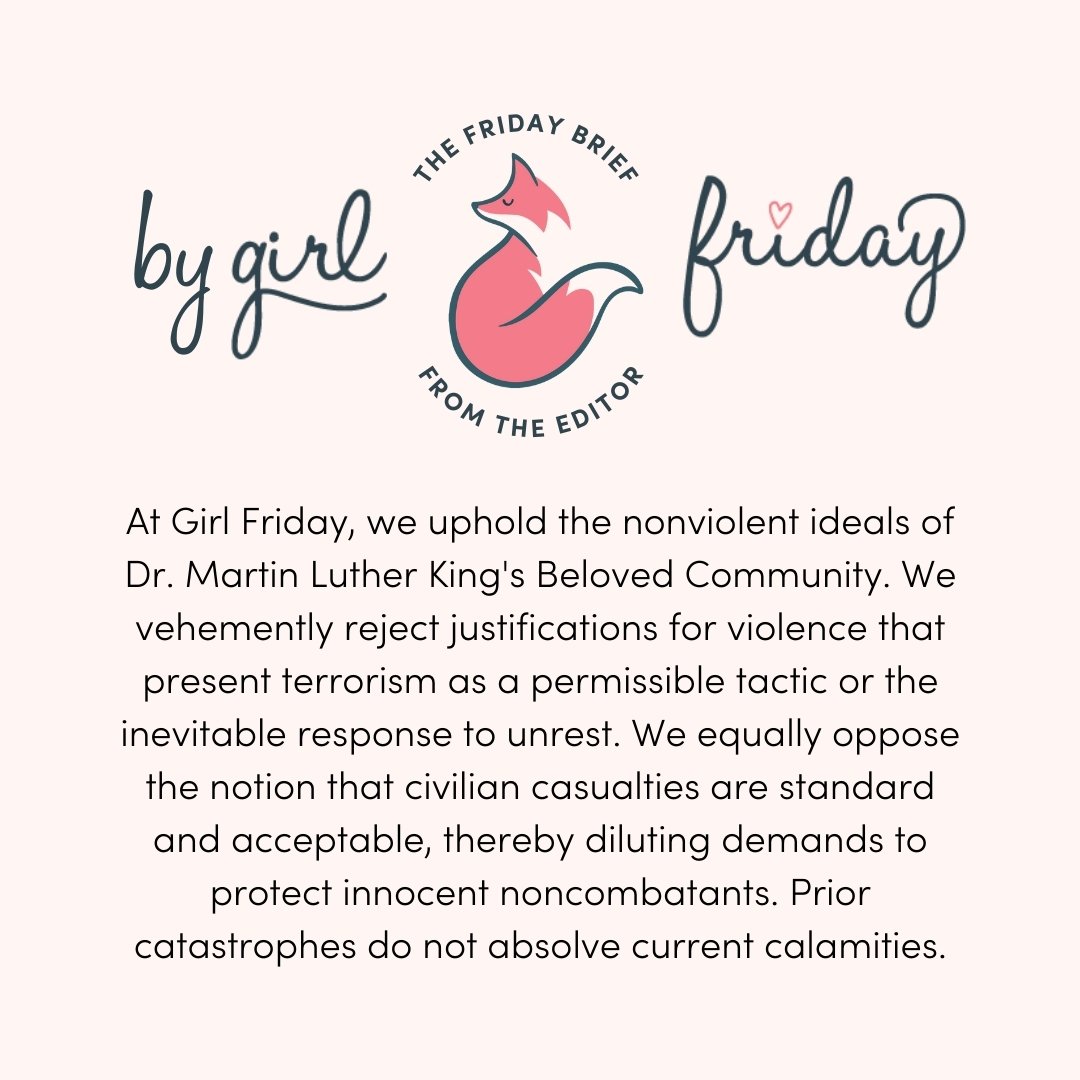This week's edition of #TheFridayBrief includes our first-ever #DearGirlFriday Letter from the Editor, which acknowledges that it has been six months since terrorists invaded Israel.

🗞 In the letter, we address questions and comments we have receiv