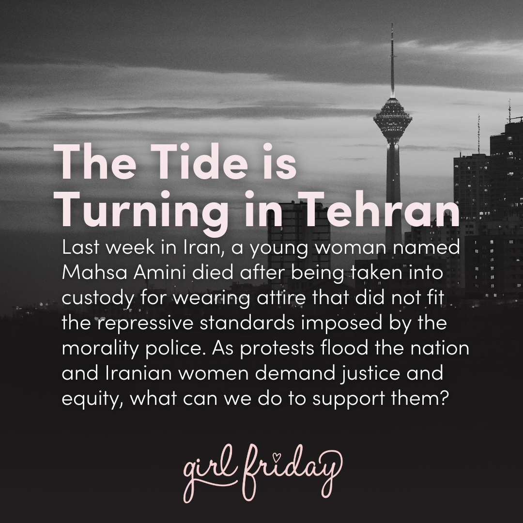 The Tide is Turning in Tehran