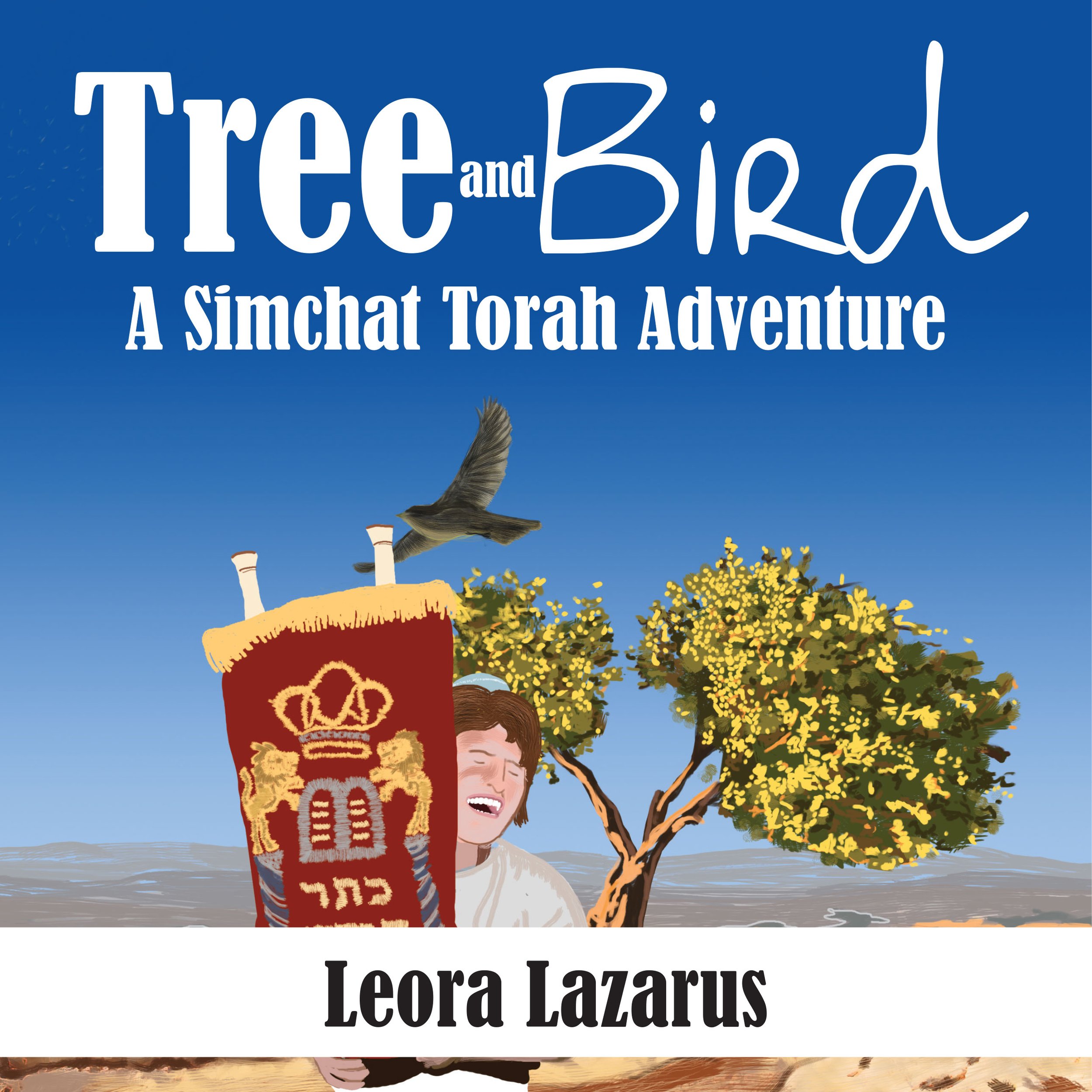 Tree and Bird - A Simchat Torah Adventure