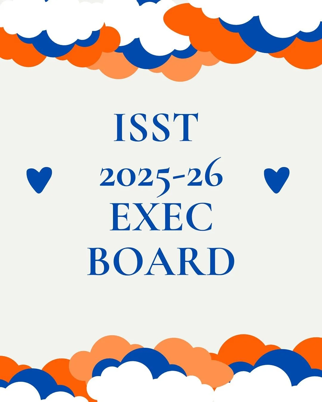 ✨Meet Your 2025-26 ISST Exec Board!✨ 

We&rsquo;re excited for another great season!!🧡💙