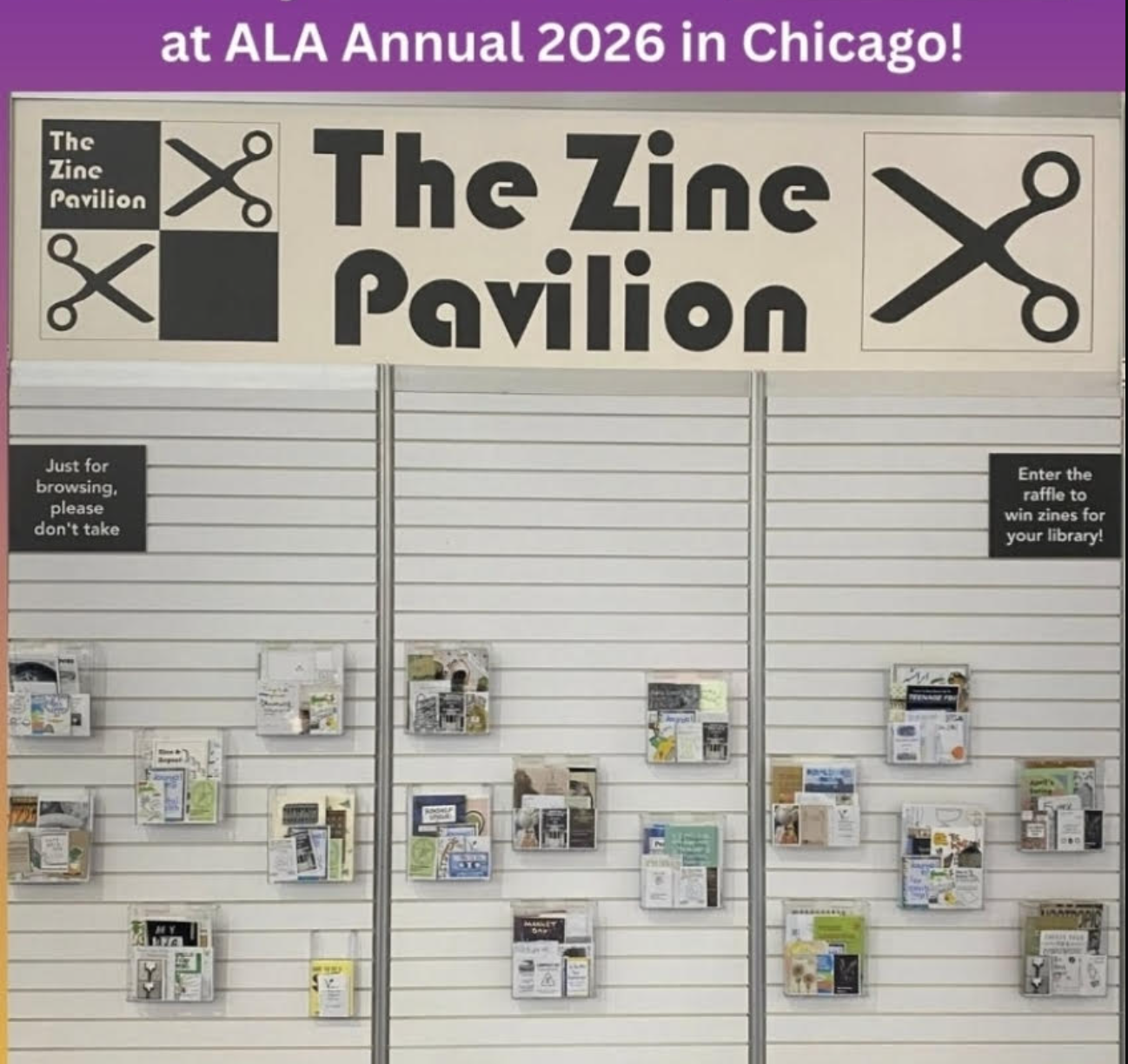 The Zine Pavillion @ ALA Conference &amp; Exhibition