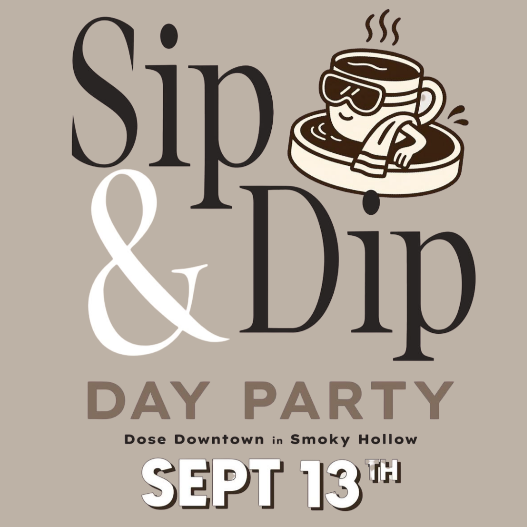 SIP & DIP DAY PARTY