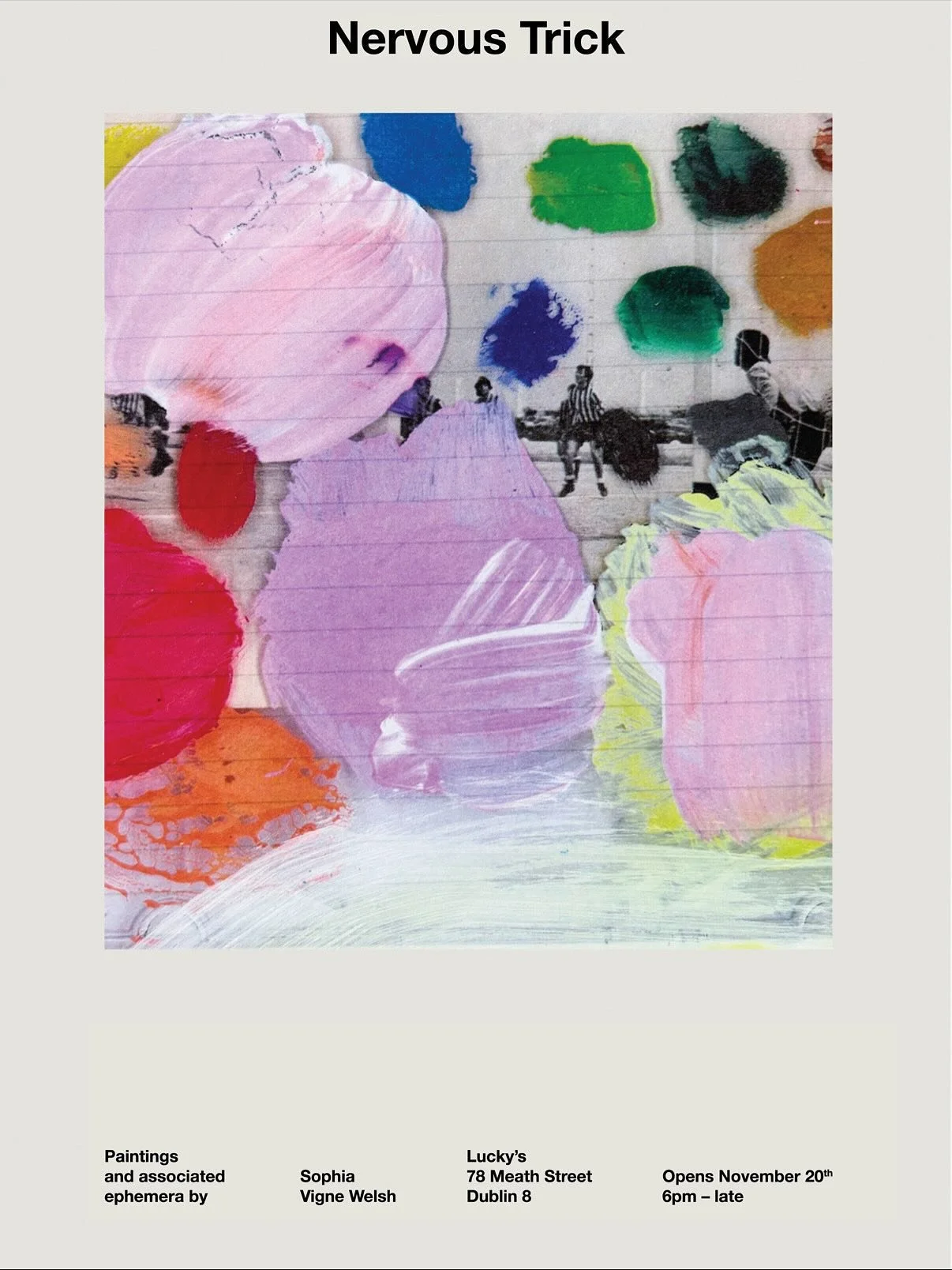 🎨 New exhibition opening Thursday 20th of November at 6pm 🎨

We are so happy to invite @sophiavignewelsh 

~ Nervous Trick ~

These new works trace memory as something held in the body and released through touch, gesture, and movement.

Marks, stai