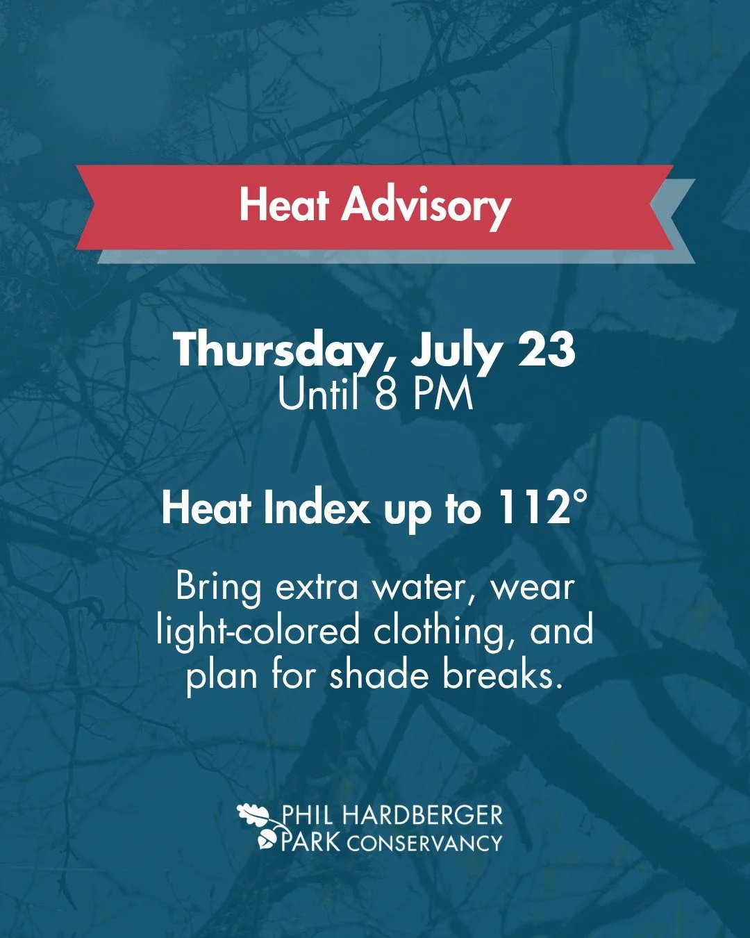 Up to 112&deg;. That's what it could feel like in the Park today.

We're under a Heat Advisory until 8 PM, along with all of South Central Texas.

If you're planning a visit today, consider coming early. The Park is open sunrise to sunset. Bring more
