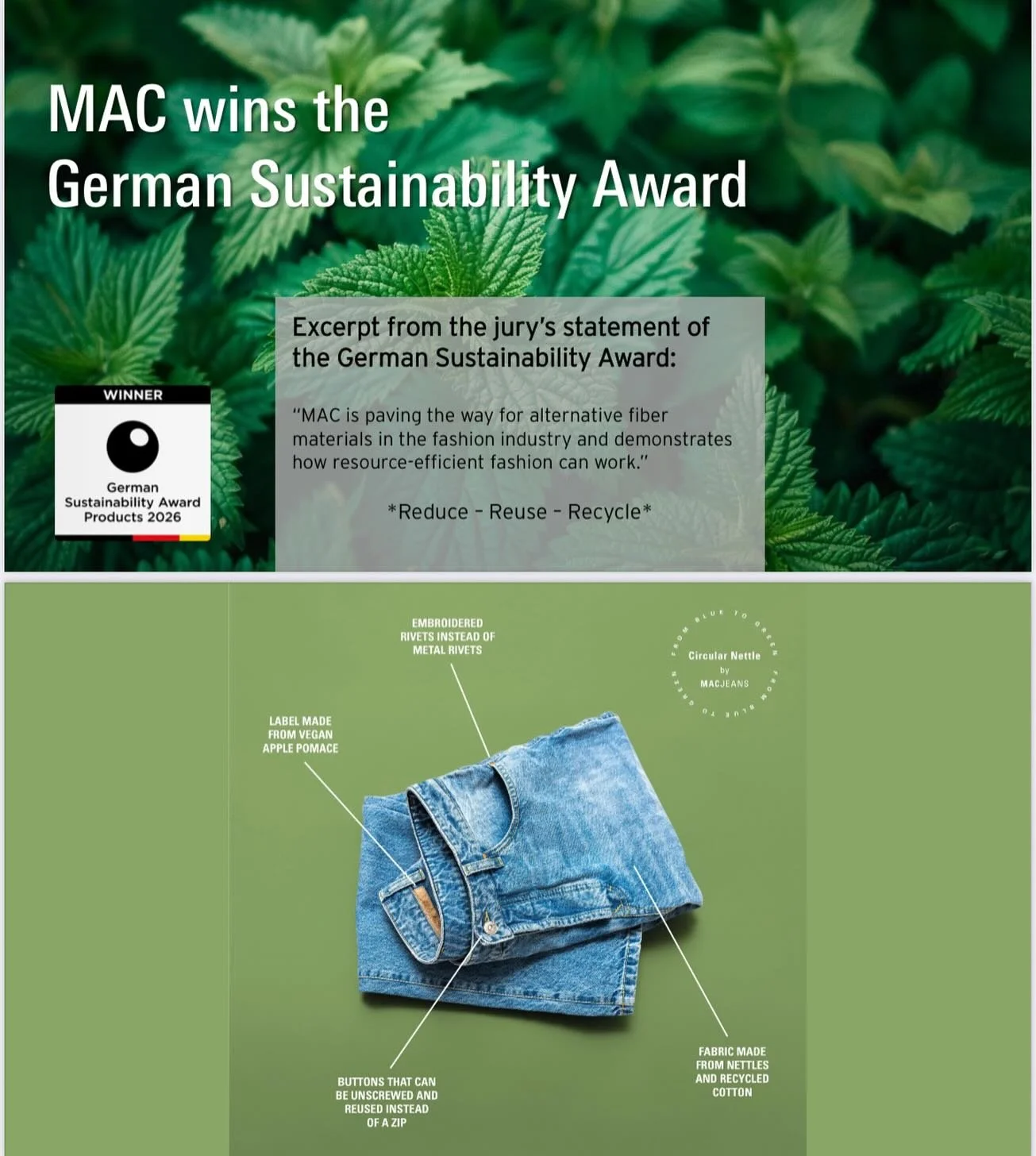 @macjeans_official has won the German Sustainability Award! 🥇👏🏼🥳

MAC Mode GmbH &amp; Co. KGaA is among the winners of
the German Sustainability Award Products 2026 &ndash; one of the most prestigious awards for responsible business practices in 