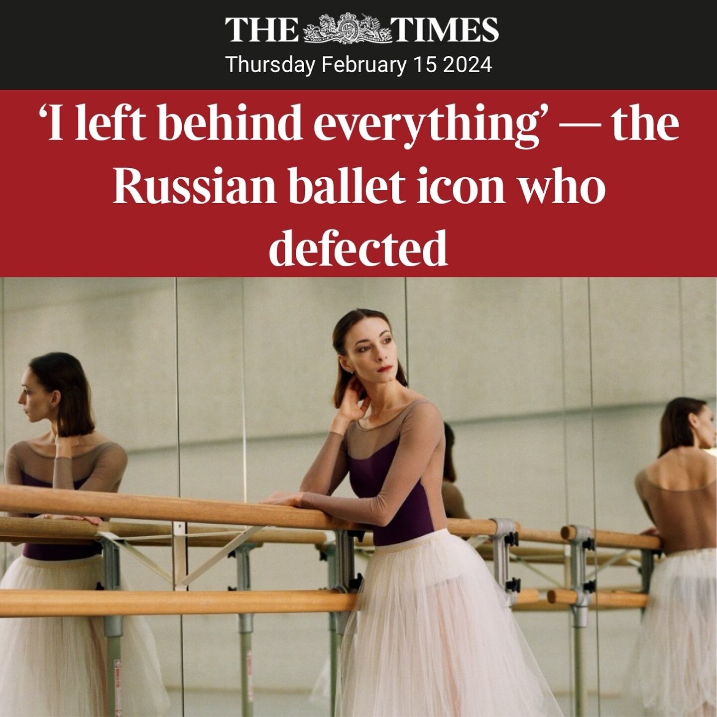 An incredibly nice interview with former Bolshoi superstar Olga Smirnova in today&rsquo;s @thetimes about leaving Russia at the onset of the war and coming to London to perform in @putrov_productions Dance for Ukraine this Sunday. Read interview thro