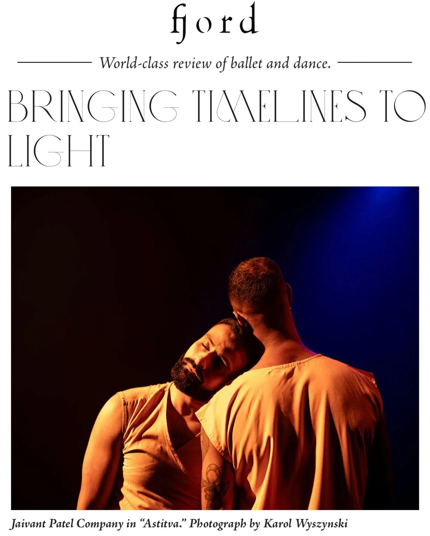 Thanks to @fjordreview for speaking to @jaivantpatelco about his latest show ASTITVA, a powerful dance show offering a rare and moving portrayal of British-Indian gay men.