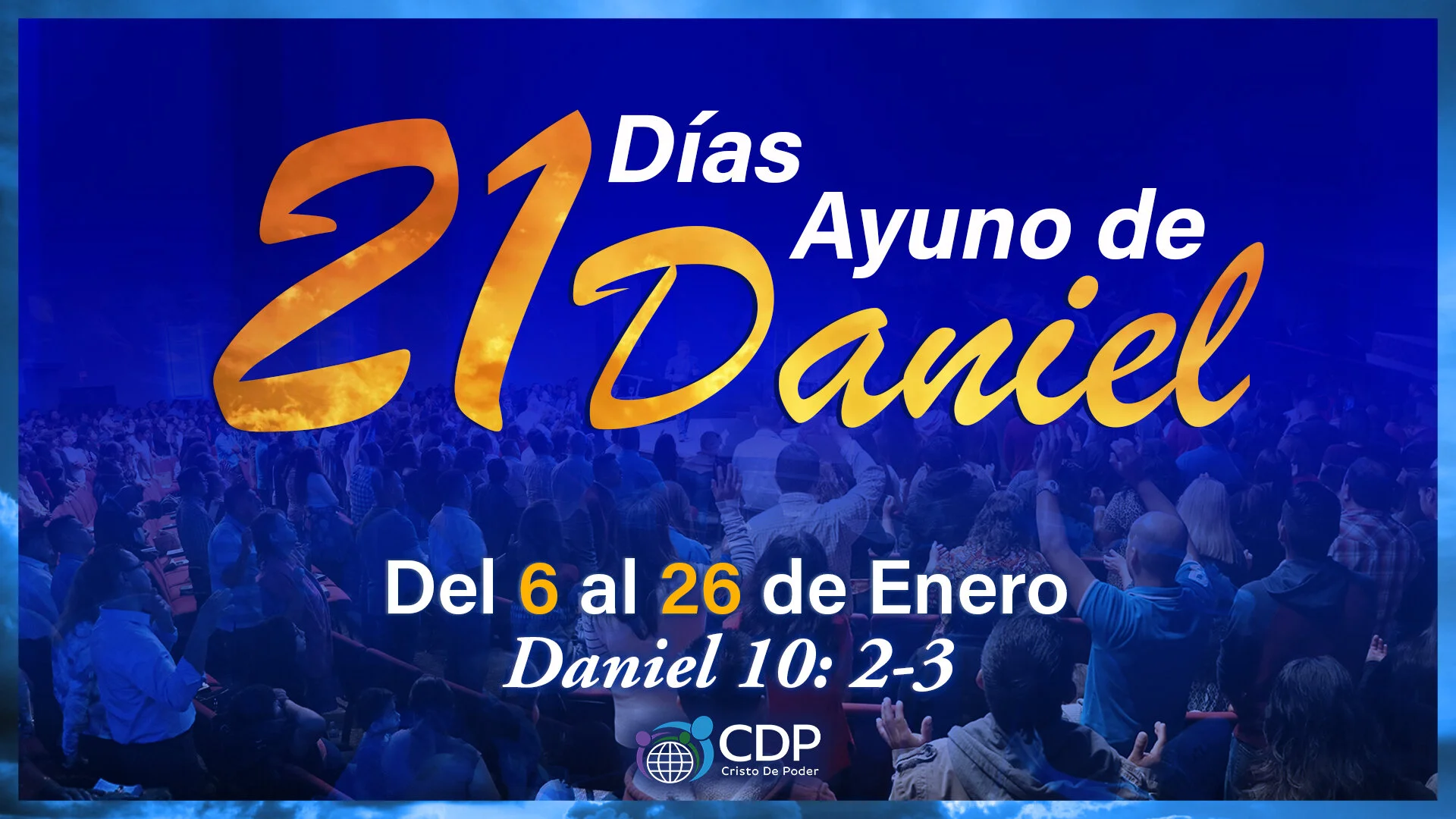 21 días de ayuno y oración (Ayuno de Daniel)