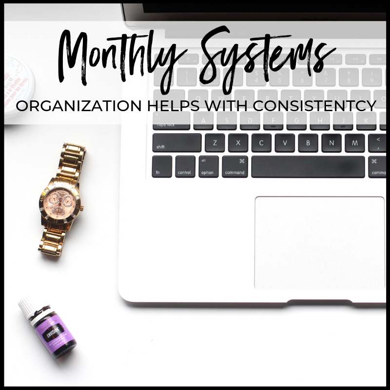 Monthly Systems