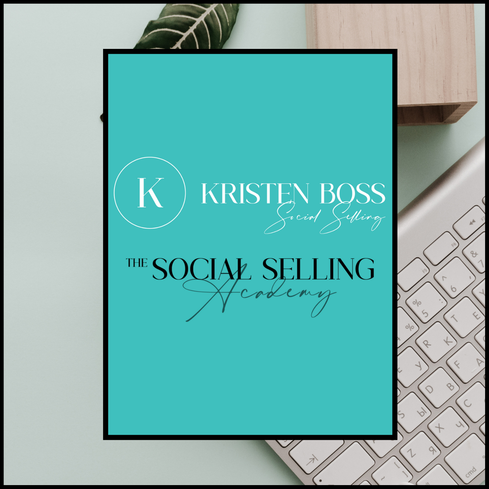 Social Selling - Kristen Boss